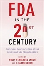 Cover: FDA in the Twenty-First Century - Columbia University Press