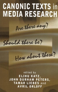 Enlarge image Cover: Canonic Texts in Media Research - Polity Press