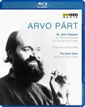 Cover: Arvo P&auml;rt: The Early Years - A Portrait | St. John Passion - Monarda Music