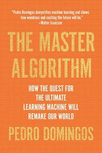 Enlarge image Cover: The Master Algorithm - Basic Books