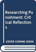 Cover: Researching Punishment - Routledge