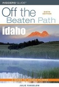 Cover: Idaho Off the Beaten Path - Globe Pequot Press