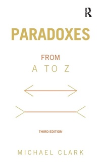 Enlarge image Cover: Paradoxes from A to Z - Routledge