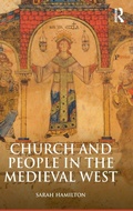 Cover: Church and People in the Medieval West, 900-1200 - Routledge
