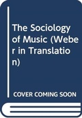 Cover: The Sociology of Music - Routledge