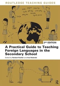 Enlarge image Cover: A Practical Guide to Teaching Foreign Languages in the Secondary School - Routledge