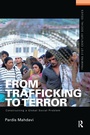 Cover: From Trafficking to Terror - Routledge