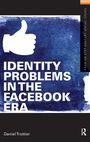 Cover: Identity Problems in the Facebook Era - Routledge