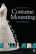 Cover: A Practical Guide to Costume Mounting - Routledge