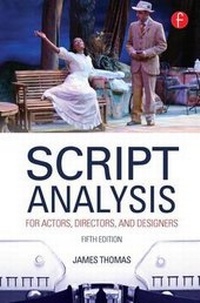 Enlarge image Cover: Script Analysis for Actors, Directors, and Designers - Routledge