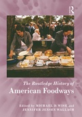 Cover: The Routledge History of American Foodways - Routledge