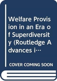 Abbildung von: Welfare Provision in an Era of Superdiversity - Routledge