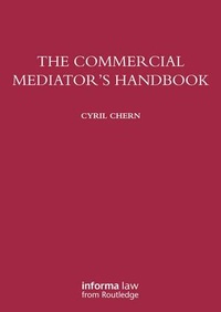 Abbildung von: The Commercial Mediator's Handbook - CRC Press
