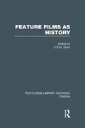 Cover: Feature Films as History - Routledge