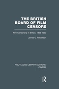 Cover: The British Board of Film Censors - Routledge