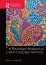Cover: The Routledge Handbook of English Language Teaching - Routledge
