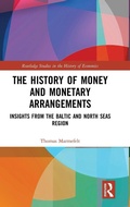 Cover: The History of Money and Monetary Arrangements - Routledge
