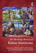 Cover: The Routledge History of Italian Americans - Routledge