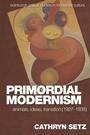 Cover: Primordial Modernism - Edinburgh University Press