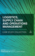 Cover: Logistics, Supply Chain and Operations Management Case Study Collection - Kogan Page Ltd