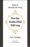 Cover: Were Our Mouths Filled With Song - Hebrew Union College Press,U.S.