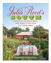 Enlarge image Cover: Julia Reed's South - Rizzoli International Publications
