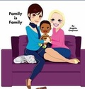 Cover: Family is Family - Fire Pit Creek Publshing