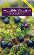 Cover: Edible Plants of Atlantic Canada - Boulder Books