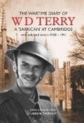 Cover: The wartime diary of W. D. Terry - A 'Safrican' at Cambridge - Print Matters Heritage