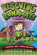 Cover: Rescuing Runaways on the Underground Railroad - Kingsview LLC