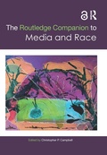 Cover: The Routledge Companion to Media and Race - Routledge