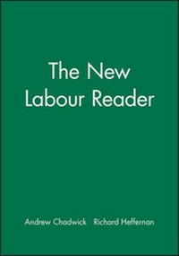 Enlarge image Cover: The New Labour Reader - Polity Press