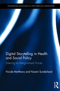 Enlarge image Cover: Digital Storytelling in Health and Social Policy - Routledge