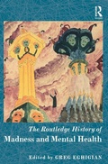 Cover: The Routledge History of Madness and Mental Health - Routledge