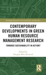 Cover: Contemporary Developments in Green Human Resource Management Research - Routledge