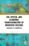 Cover: The Spatial and Economic Transformation of Mountain Regions - Routledge