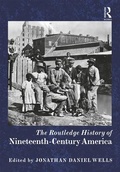 Cover: The Routledge History of Nineteenth-Century America - Routledge