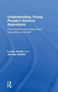 Cover: Understanding Young People's Science Aspirations - Routledge