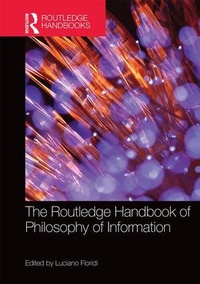 Abbildung von: The Routledge Handbook of Philosophy of Information - Routledge