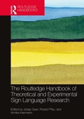 Cover: The Routledge Handbook of Theoretical and Experimental Sign Language Research - Routledge