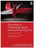 Cover: Psychology in Professional Sports and the Performing Arts - Routledge