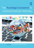 Cover: The Routledge Companion to Global Internet Histories - Routledge