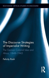 Enlarge image Cover: The Discourse Strategies of Imperialist Writing - Routledge