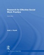 Cover: Research for Effective Social Work Practice - Routledge