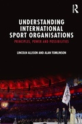Cover: Understanding International Sport Organisations - Routledge
