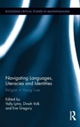 Cover: Navigating Languages, Literacies and Identities - Routledge
