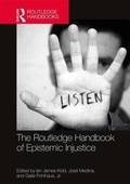 Cover: The Routledge Handbook of Epistemic Injustice - Routledge