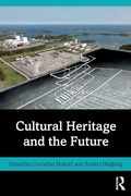 Cover: Cultural Heritage and the Future - Routledge