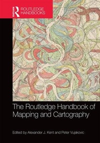 Enlarge image Cover: The Routledge Handbook of Mapping and Cartography - Routledge