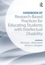 Cover: Handbook of Research-Based Practices for Educating Students with Intellectual Disability - Routledge